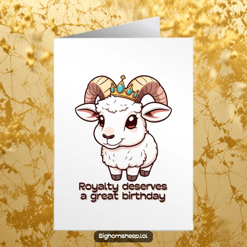 Funny Free Printable Birthday Card: Bighorn sheep with jeweled crown sliding down its horn, looking gleeful.