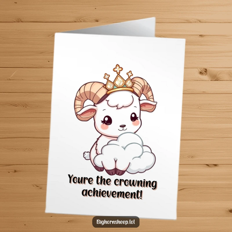 Funny Free Printable Congratulations Card: Bighorn sheep in tiara headbutting a cloud, celebrating success with humor.