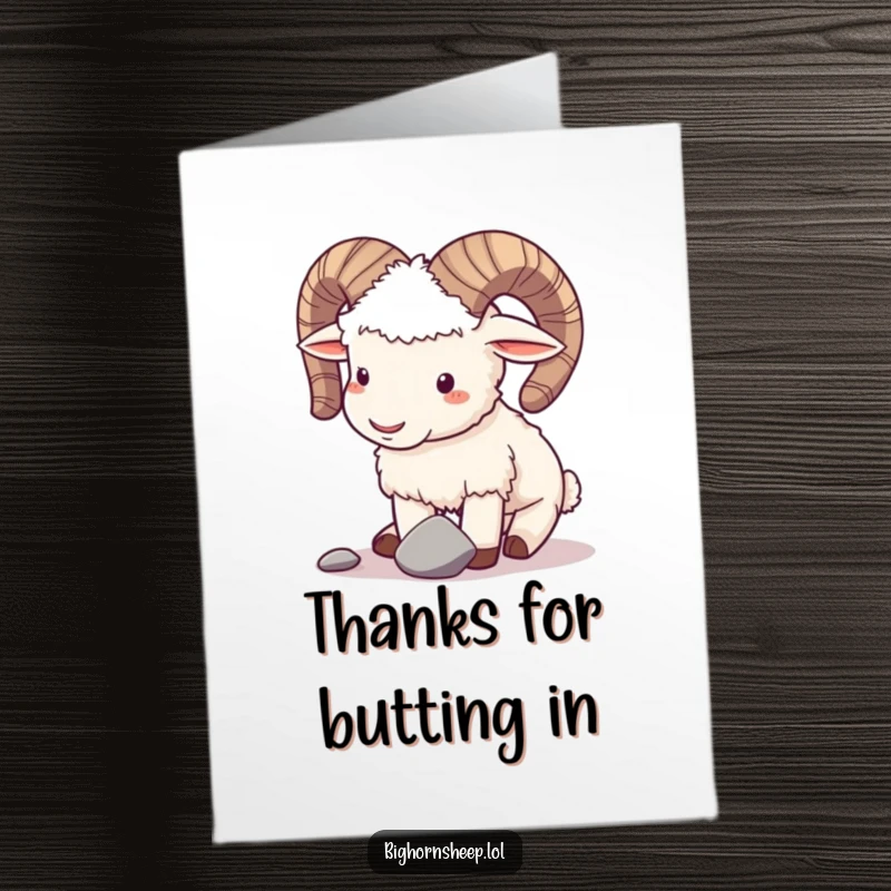 Funny Free Printable Thank You Card: A playful bighorn sheep gently butting horns with a pebble, saying thanks.